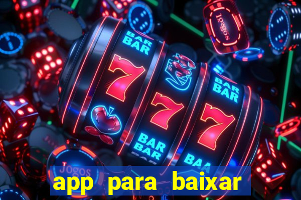 app para baixar jogos hackeados android