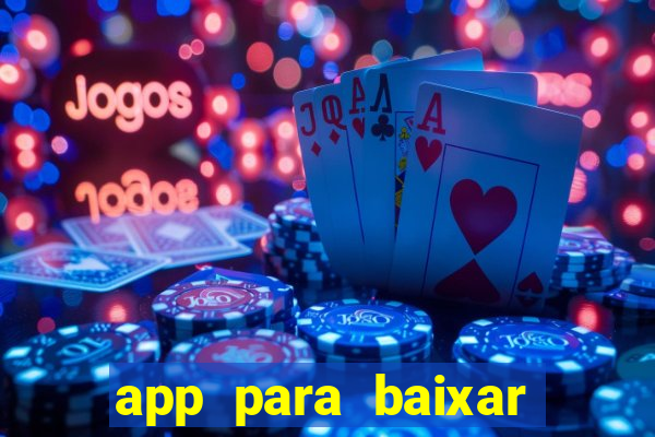 app para baixar jogos hackeados android