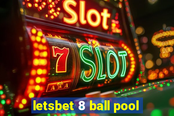 letsbet 8 ball pool