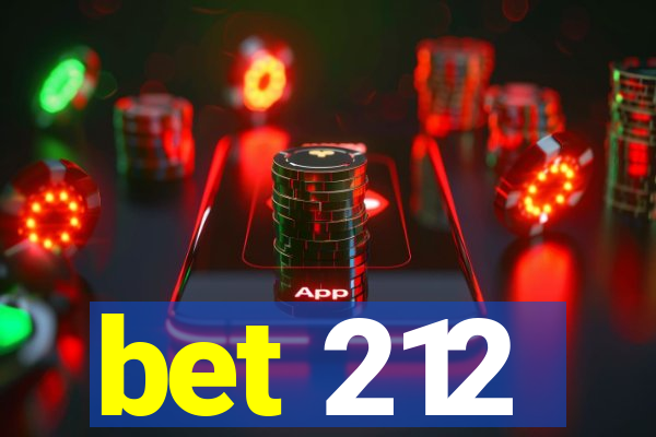 bet 212