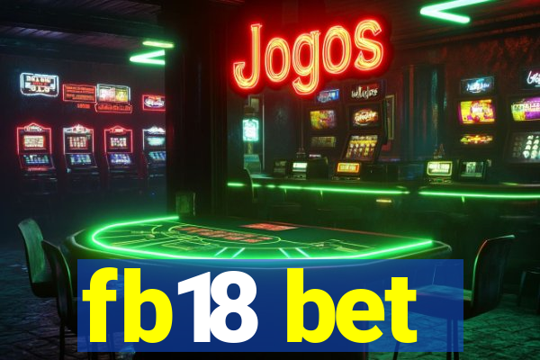 fb18 bet