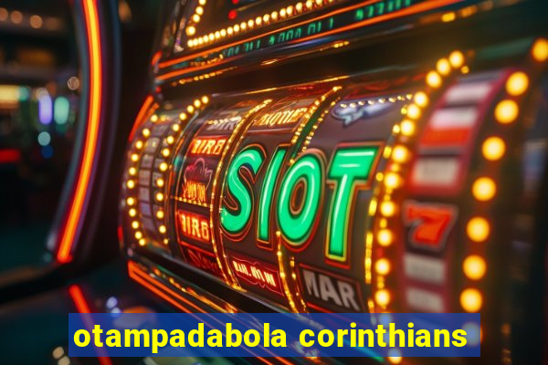 otampadabola corinthians