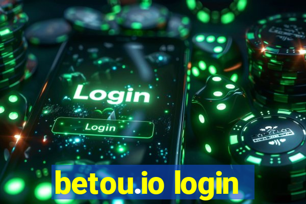 betou.io login