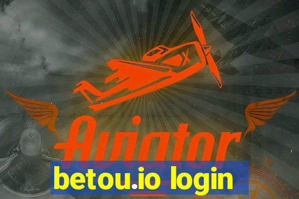 betou.io login