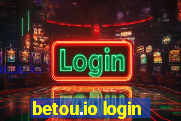 betou.io login