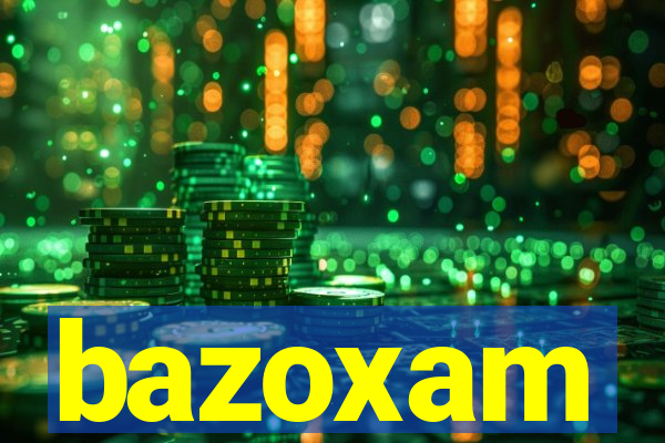 bazoxam