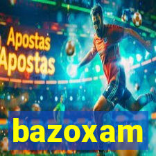 bazoxam