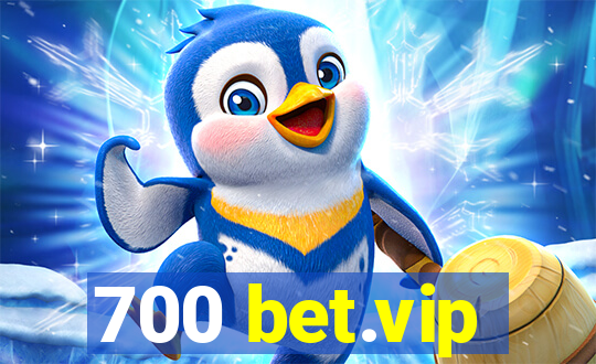 700 bet.vip