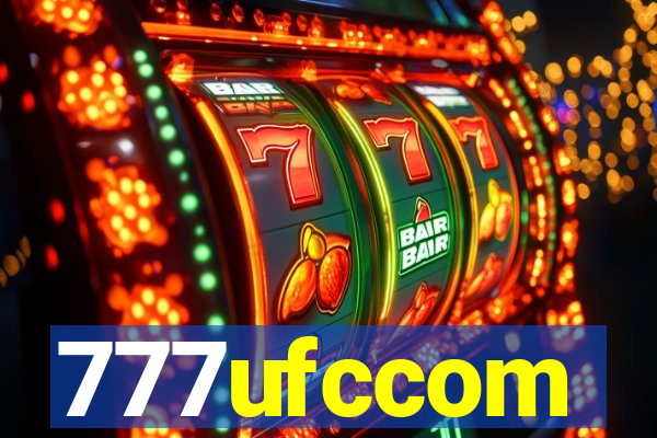 777ufccom