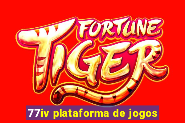 77iv plataforma de jogos