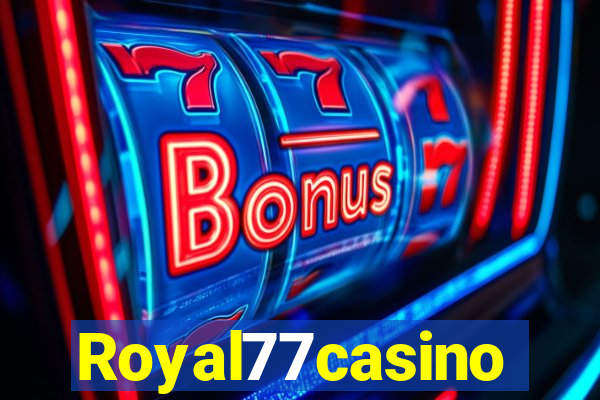 Royal77casino