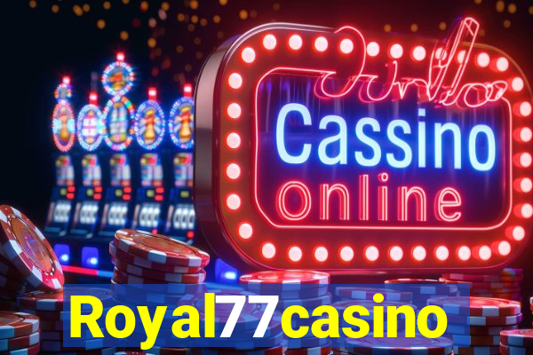 Royal77casino