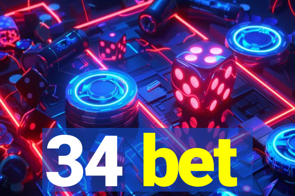 34 bet