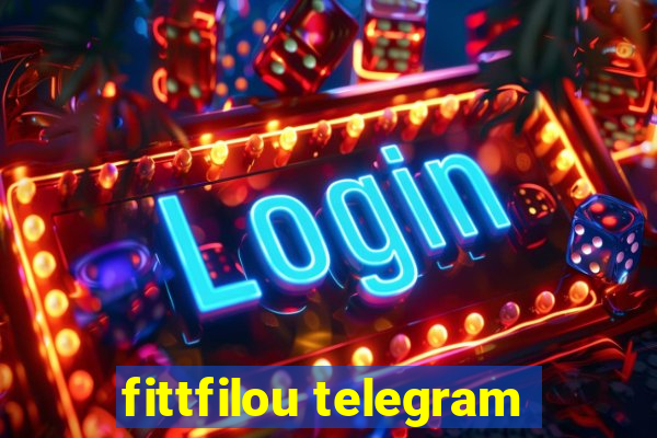 fittfilou telegram