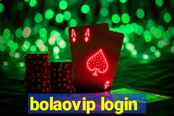 bolaovip login