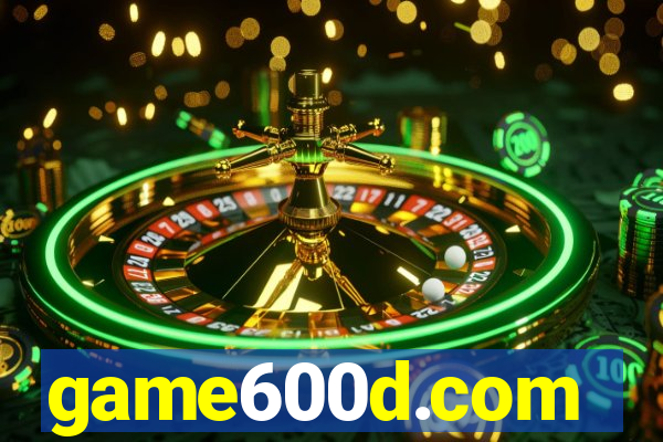 game600d.com