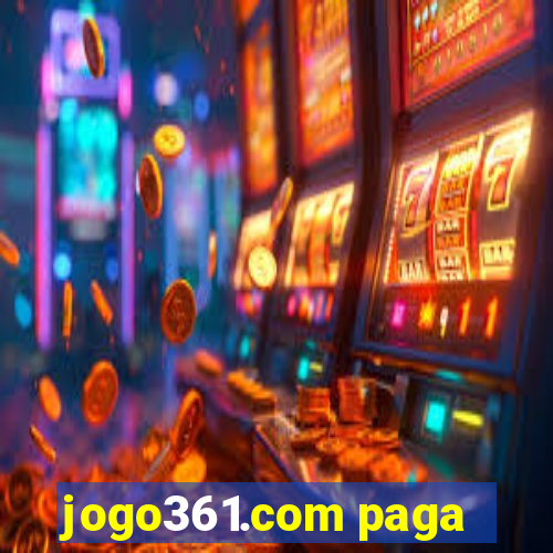 jogo361.com paga