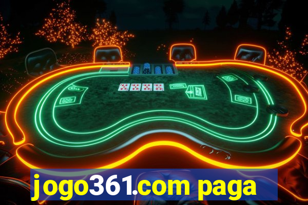 jogo361.com paga