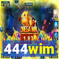 444wim