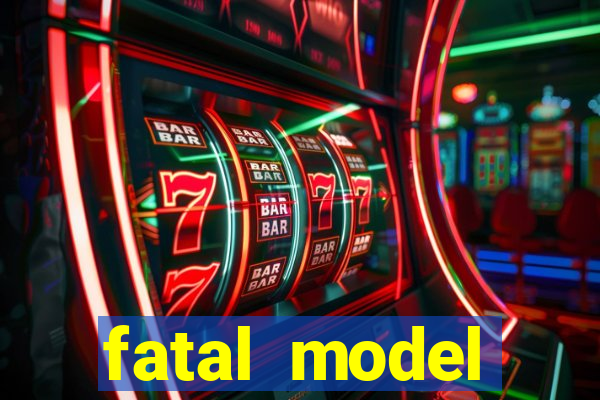 fatal model cruzeiro do sul