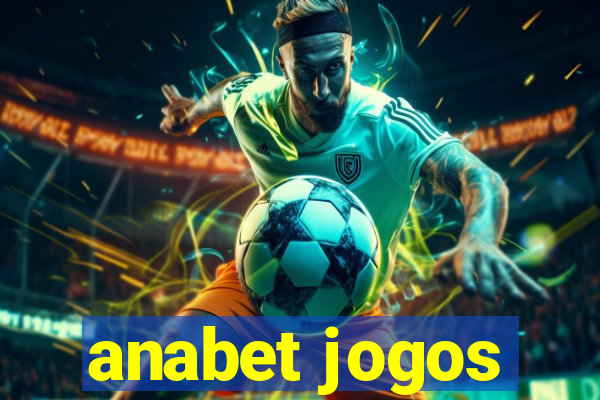 anabet jogos