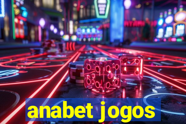 anabet jogos