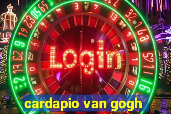 cardapio van gogh