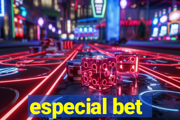 especial bet