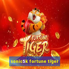 sonic5k fortune tiger