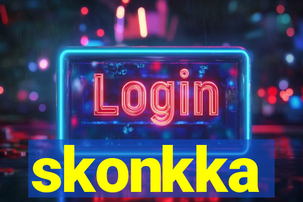 skonkka