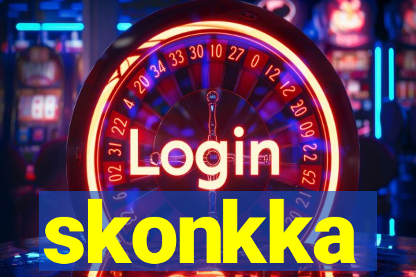 skonkka