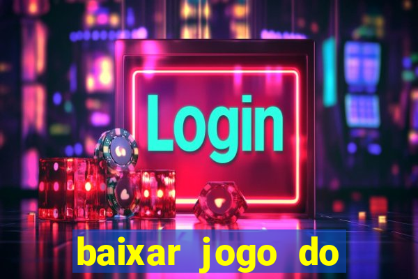 baixar jogo do tigre plataforma nova