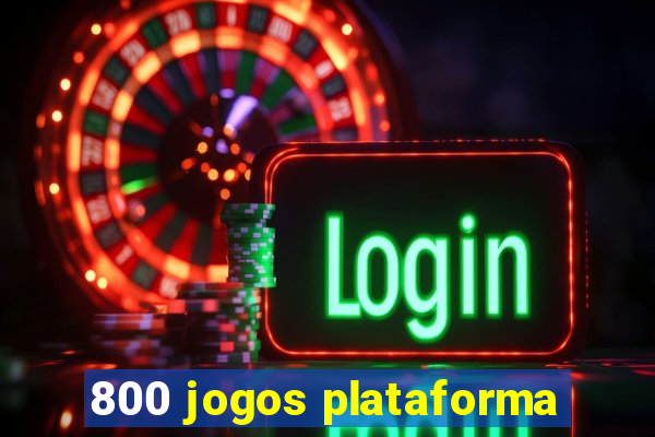 800 jogos plataforma