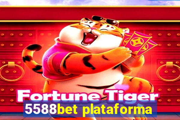 5588bet plataforma