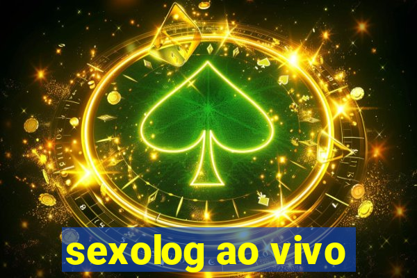 sexolog ao vivo