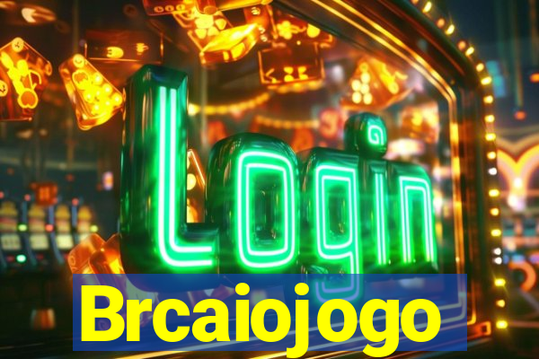 Brcaiojogo