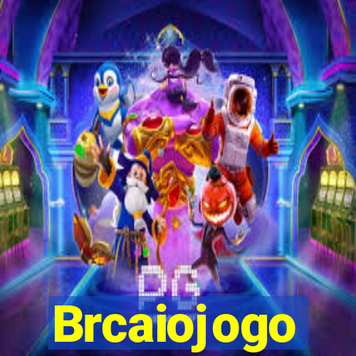 Brcaiojogo