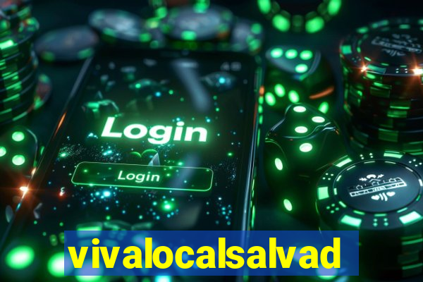 vivalocalsalvador