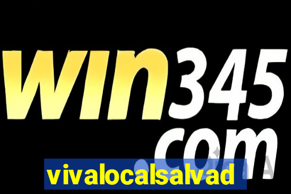 vivalocalsalvador