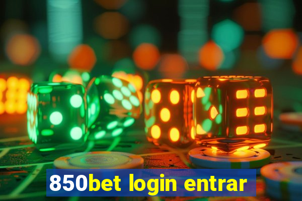 850bet login entrar