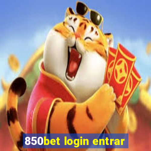 850bet login entrar