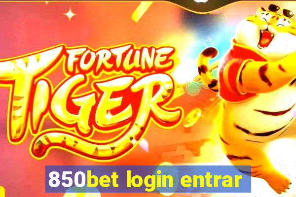 850bet login entrar