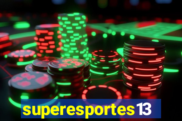 superesportes13.bet