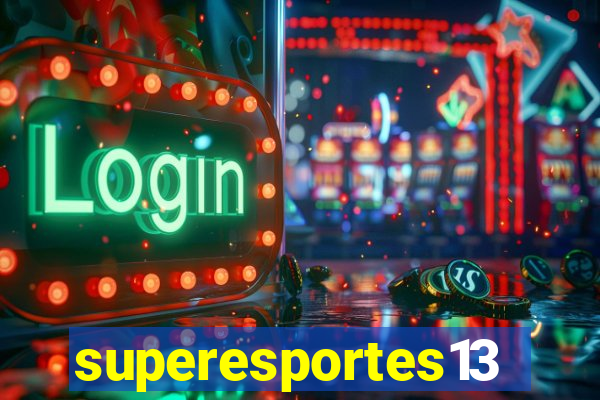 superesportes13.bet