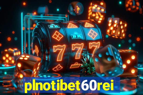 plnotibet60rei