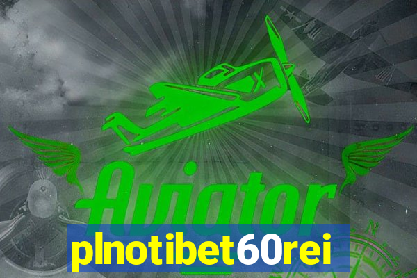 plnotibet60rei