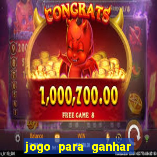 jogo para ganhar dinheiro via pix