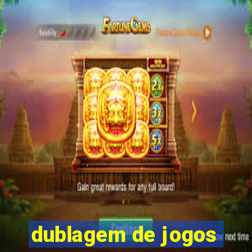 dublagem de jogos