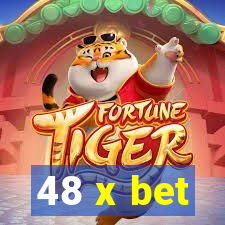 48 x bet