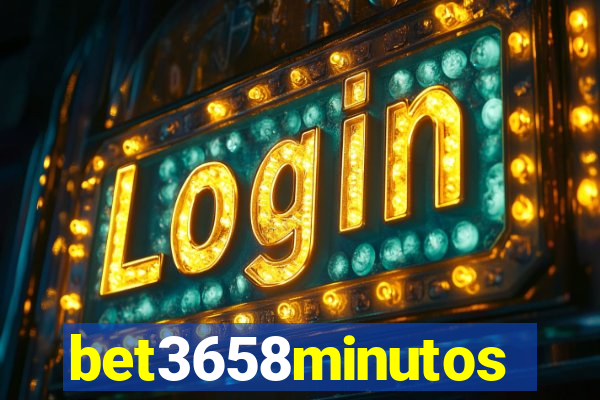 bet3658minutos